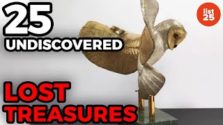 25 Undiscovered Lost Treasures Waiting To Be Found [upl. by Ruy]