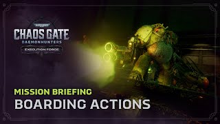 Execution Force Mission Briefing  Death Guard Boarding Action [upl. by Kurtis]