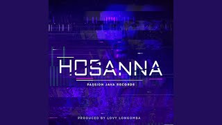 Hosanna [upl. by Zilla]