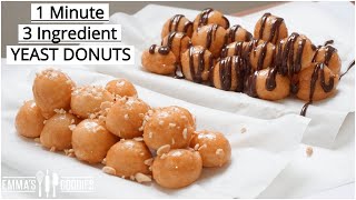 1 Minute 3 Ingredient GLAZED DONUTS Homemade Yeast Donuts Recipe  Loukoumades [upl. by Nuahsad469]