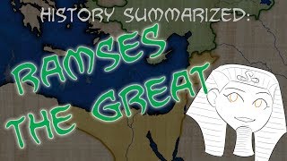 History Summarized Ramses The Great [upl. by Eelyrag]