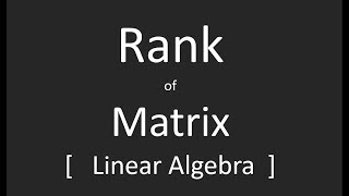 How to Find Out Rank of Matrix [upl. by Odracir]