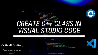 Create C Class in Visual Studio Code [upl. by Bunker]