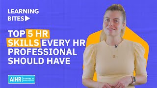 Top 5 HR Skills Every HR Professional Should Have [upl. by Troxell38]