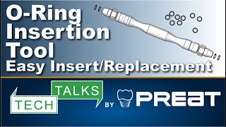 ORing Insertion Tool  Tech Talks By PREAT [upl. by Aem]