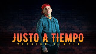 Ke Personajes  Justo a Tiempo Versión Cumbia [upl. by Ytoc]