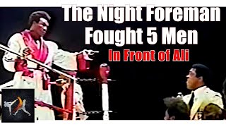 Fighting FIVE MEN IN ONE NIGHT  Foremans Bizarre Spectacle [upl. by Dnalyaw]