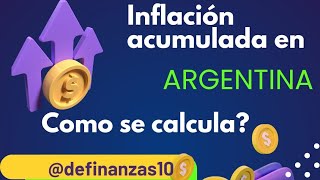 Inflacion en Argentina como calcular la inflacion anual acumulada [upl. by Zevahc]