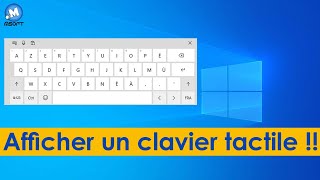 Afficher un clavier tactile   WINDOWS 10  display the touch keyboard [upl. by Nnylireg220]