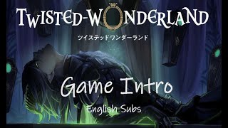 Twisted Wonderland Game Intro English Subs [upl. by Statis]