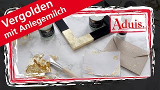 Vergolden mit Blattmetall amp Anlegemilch  einfache Grundanleitung [upl. by Bates]