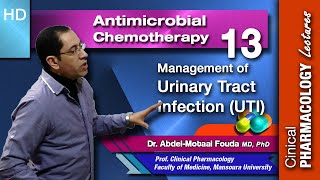 Antimicrobial Chemotherapy Ar  Lecture 13 Management of Urinary Tract Infection [upl. by Asial]