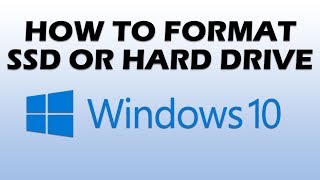 How to Format SSD or Hard Drive in Windows 10 [upl. by Tammany]