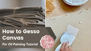 How to Gesso Canvas for Oil Painting Tutorial [upl. by Ferrel]