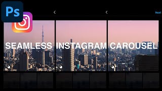 How to Create Seamless Multi Post Carousel Photos for Instagram Adobe Photoshop CC Tutorial [upl. by Eelyam]