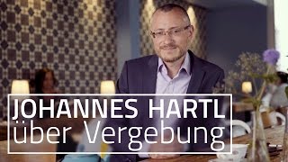 Johannes Hartl über Vergebung [upl. by Wohlert]