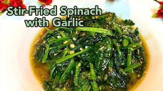 Simple StirFried Chinese Spinach with Garlic  Sus Cookbook [upl. by Amena]