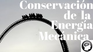 Principio de Conservación de la Energía mecánica [upl. by Sears]