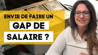 Négocier son salaire  Comment faire un gap de salaire en changeant d’entreprise [upl. by Harrington]