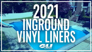 2021 Inground Vinyl Liners by GLI Pool Products [upl. by Ykcin989]