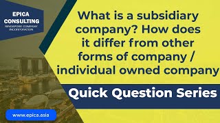 What is a subsidiary company how is it different from other ownership type in a company [upl. by Ylahtan]