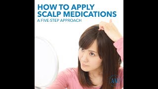 How to apply scalp medications [upl. by Silas580]