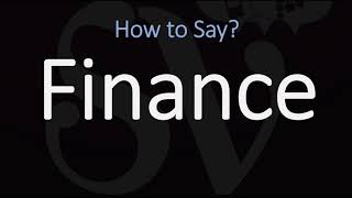 How to Pronounce Finance 3 WAYS British amp American English Pronunciation [upl. by Kaitlynn]