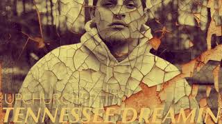 NEW “Tennessee Dreamin” by Upchurch [upl. by Markos]