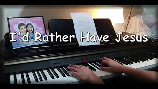 Id Rather Have Jesus Piano Accompaniment  Traditional Hymn [upl. by Anneiv]