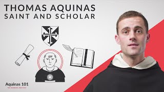 Who is St Thomas Aquinas Aquinas 101 [upl. by Petua]