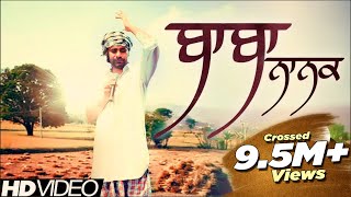 Babbu Maan  Baba Nanak Full HD Official Video  Latest Punjabi Songs [upl. by Hailed]