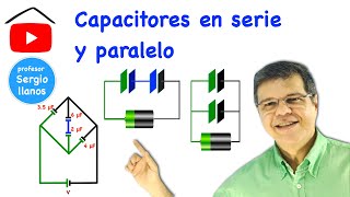 Circuitos de Capacitores en Serie y Paralelo [upl. by Ainatit730]