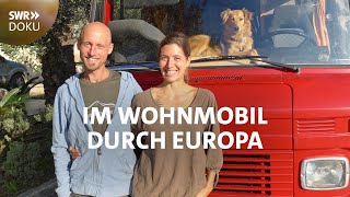 Für immer unterwegs Im Wohnmobil durch Europa 33  SWR Doku [upl. by Chandal]