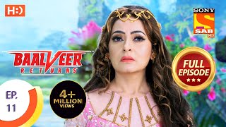 Baalveer Returns  Ep 11  Full Episode  24th September 2019 [upl. by Alat]