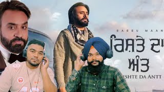 Reaction On Babbu Maan  Rishte Da Antt Full Song Rishte Da Antt [upl. by Assel]