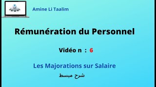 Rémunération du Personnel  Les Majorations sur Salaire [upl. by Anaicilef]