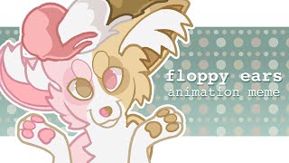 Floppy Ears Animation Meme [upl. by Nnayt]