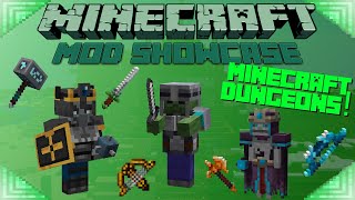 MINECRAFT DUNGEONS Minecraft Mod Showcase MOBS amp GEAR [upl. by Darin]