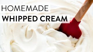 Homemade Whipped Cream  Sallys Baking Recipes [upl. by Mackintosh]