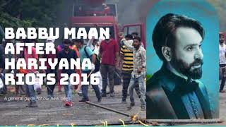 Babbu Maan Reaction After Haryana Riots 2016 [upl. by Ryan]