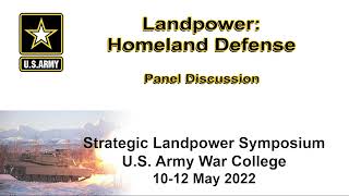 SLS 2022  Landpower Homeland Defense [upl. by Calabresi]