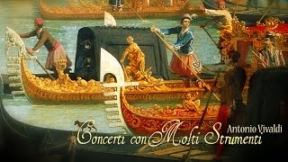 A Vivaldi Concerti con molti strumenti Europa Galante  F Biondi [upl. by Peterman]