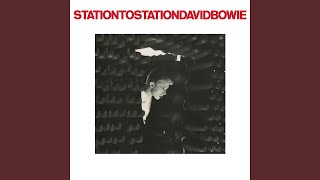 Station to Station 2016 Remaster [upl. by Sheree]