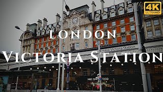 London Victoria Station Walk Through England 4K [upl. by Jaquelin]