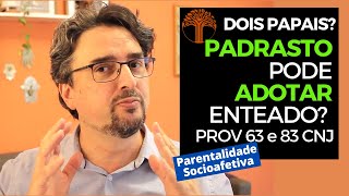 Parentalidade Socioafetiva  Provimento 63 e 83 CNJ na prática [upl. by Mcnelly]