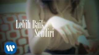 Deddy Dores  Lebih Baik Sendiri Official Music Video [upl. by Teador578]