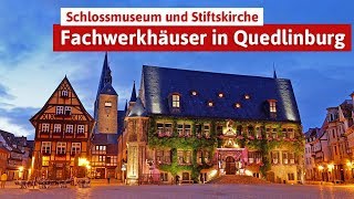 Urlaub in Quedlinburg  Ausflugstipps und Fachwerkhäuser [upl. by Cori]