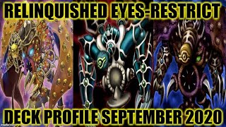 RELINQUISHED EYESRESTRICT DECK PROFILE SEPTEMBER 2020 YUGIOH [upl. by Mchugh]