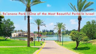 RAANANA PARK  Beautiful Israel [upl. by Hannah805]