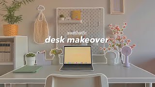 desk makeover 🪴  minimalist setup aesthetic desk organization ikea haul 🌷 [upl. by Neehar]